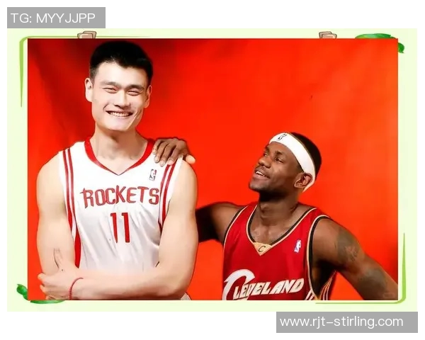姚明亚洲行:篮球巨星与年轻球员的梦想碰撞之旅 姚明亚洲行:篮球巨星与年轻球员的梦想碰撞之旅
